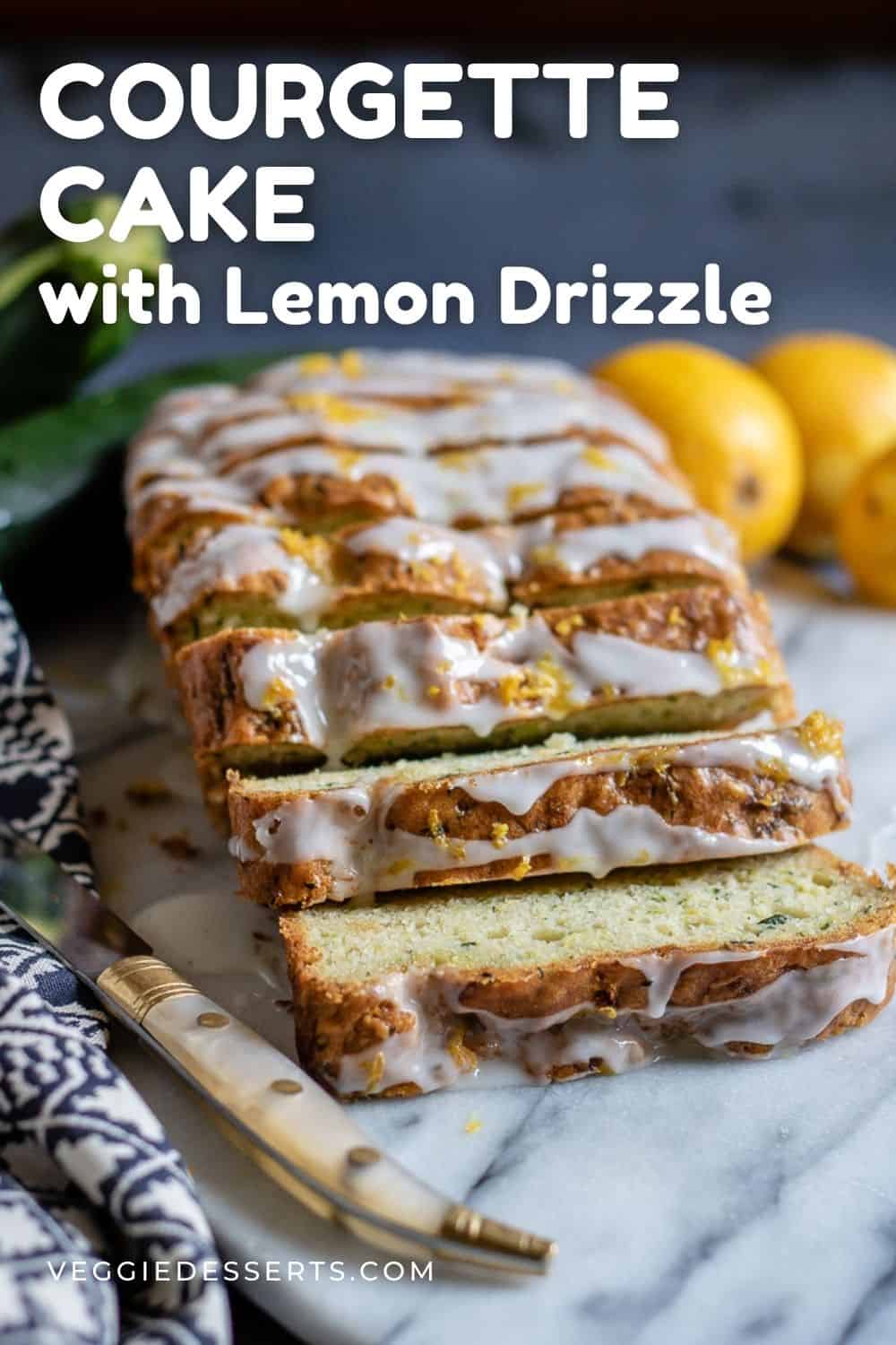 Sliced courgette cake.