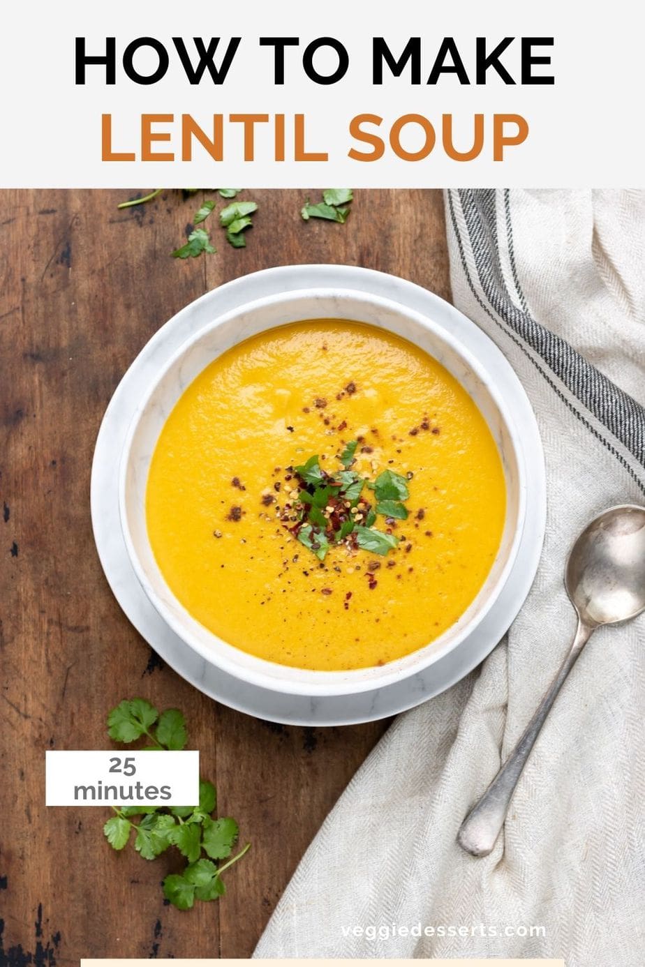 Bowl of soup on a table, with text: How to make lentil soup.