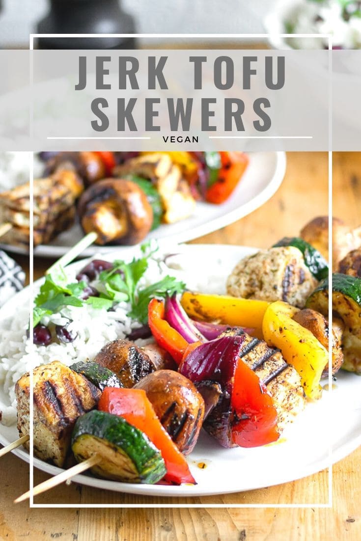 pinnable image for Jamaican jerk tofu skewers with vegetables