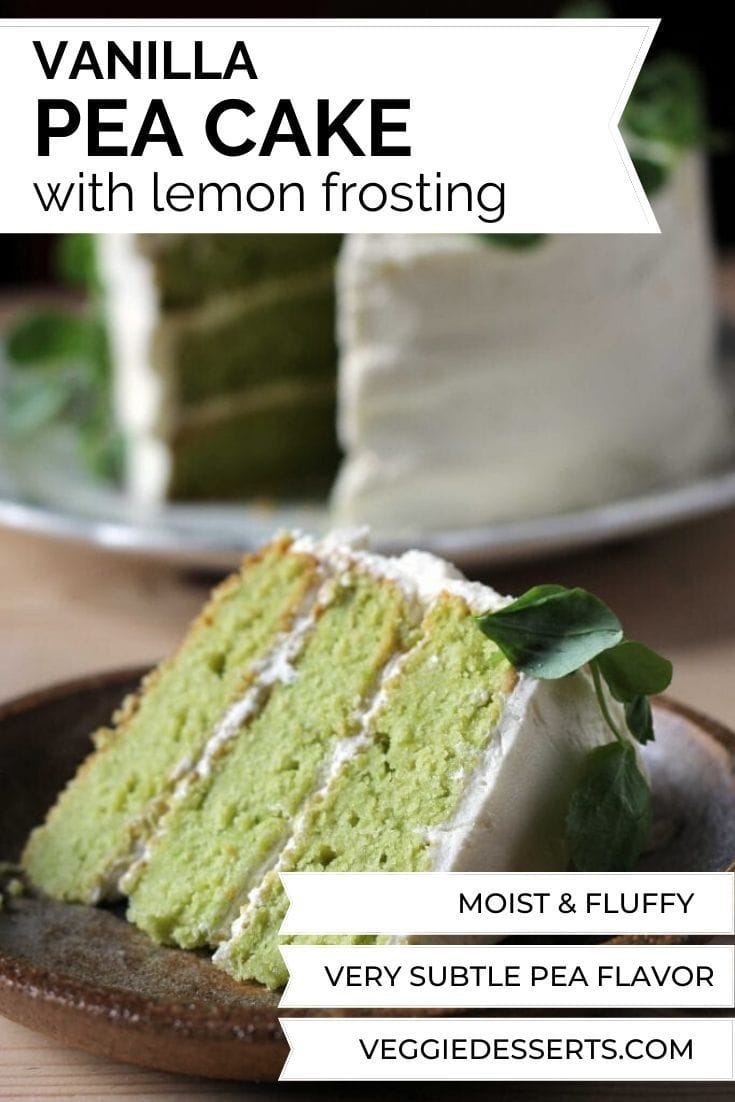 A slice of vanilla pea cake with lemon frosting, with text overlay on image.