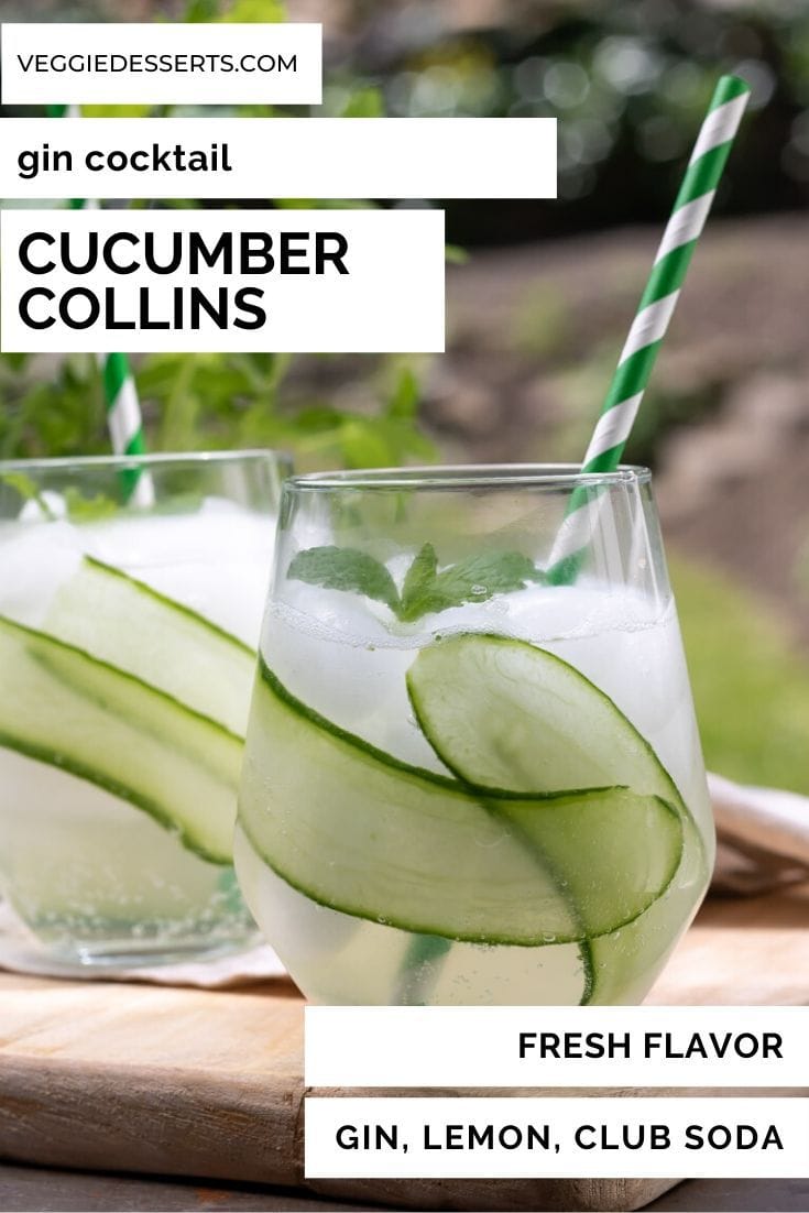 Glass of cucumber collins cocktail with text overlay