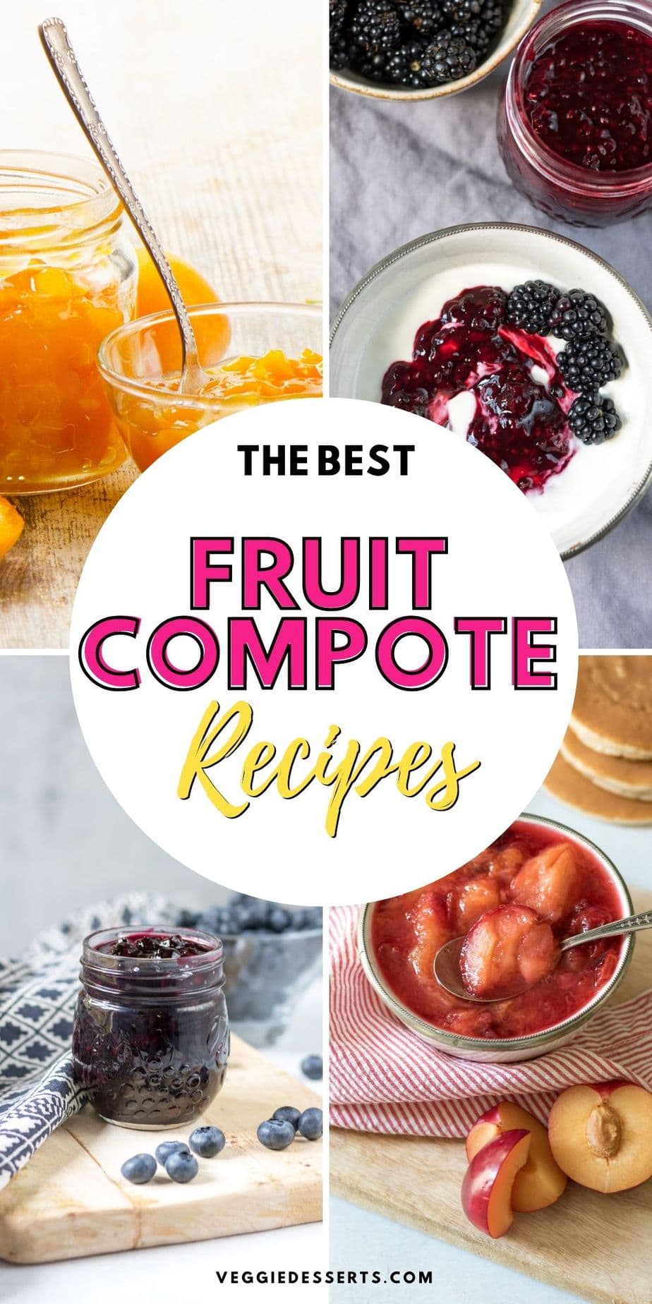 Collage of compote recipe with text The Best Fruit Compote Recipes