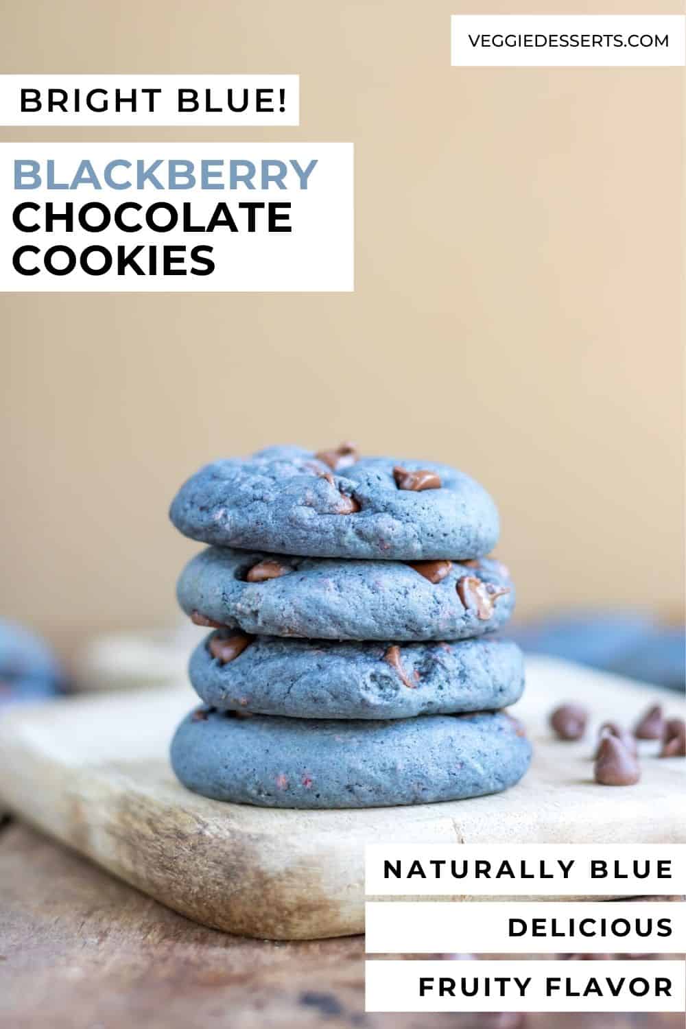 Stack of cookies with text: Blackberry Chocolate Cookies.