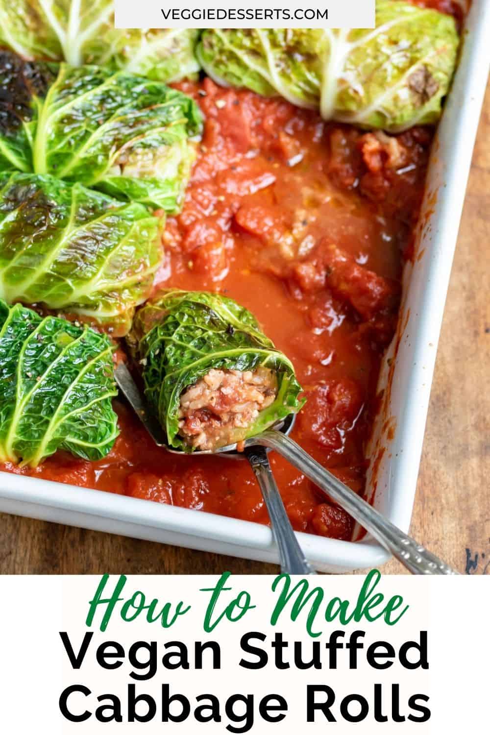 A dish of cabbage rolls, with text: how to make vegan stuffed cabbage rolls.