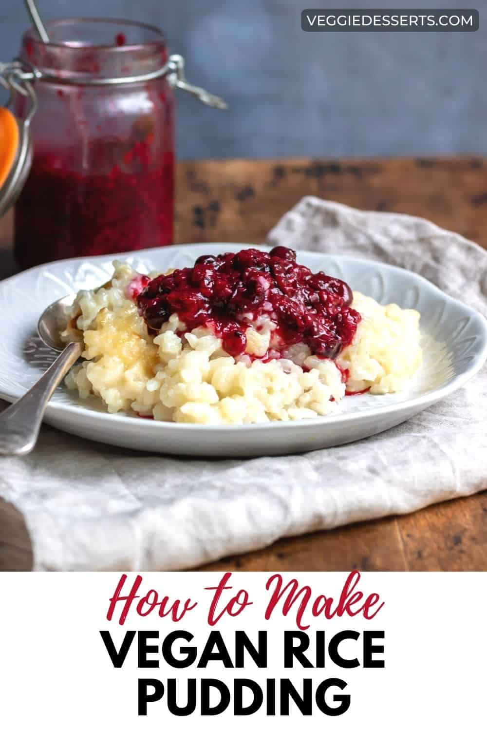 Plate of vegan rice pudding topped with fruit compote.