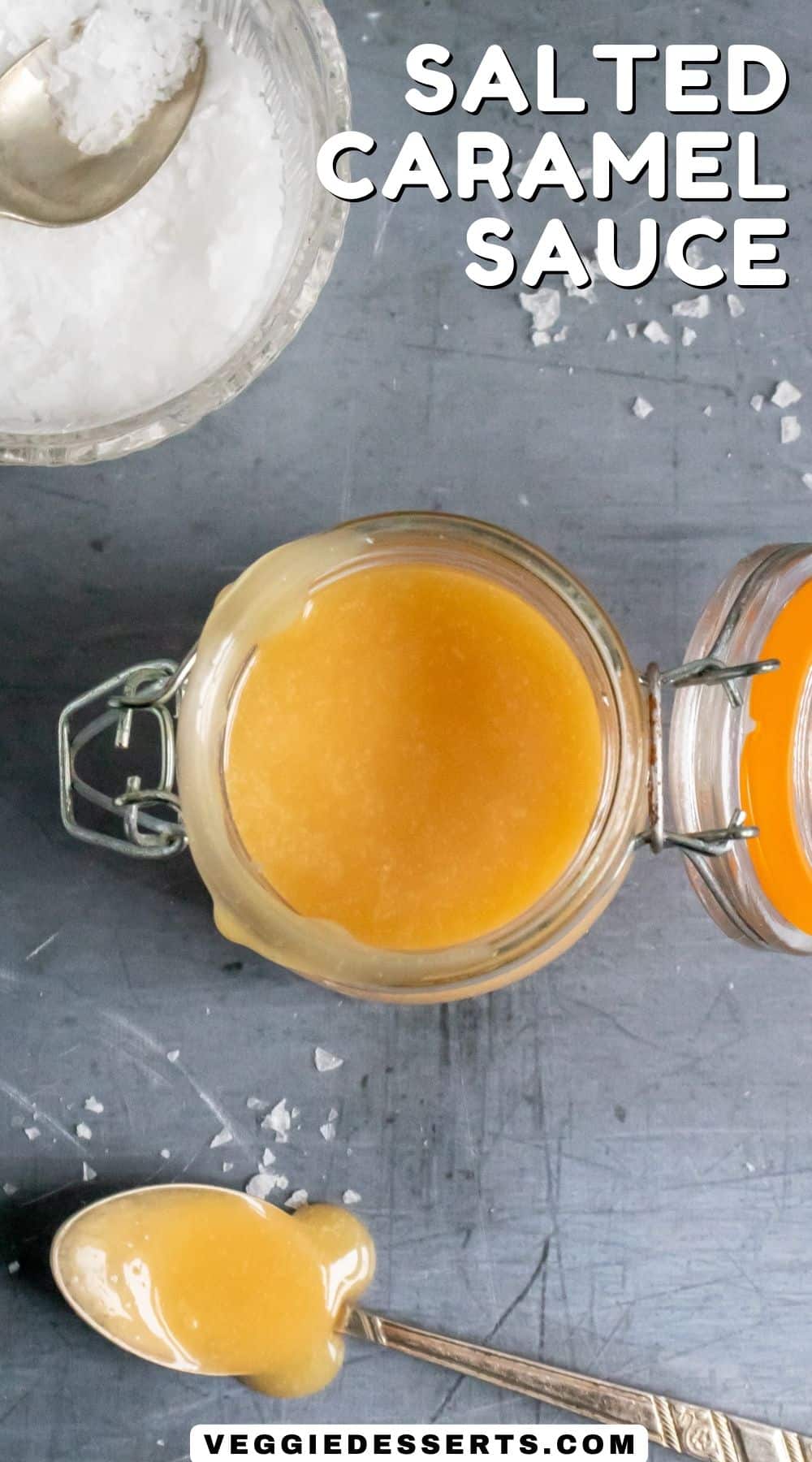 Jar of sauce, and text: Salted Caramel Sauce.