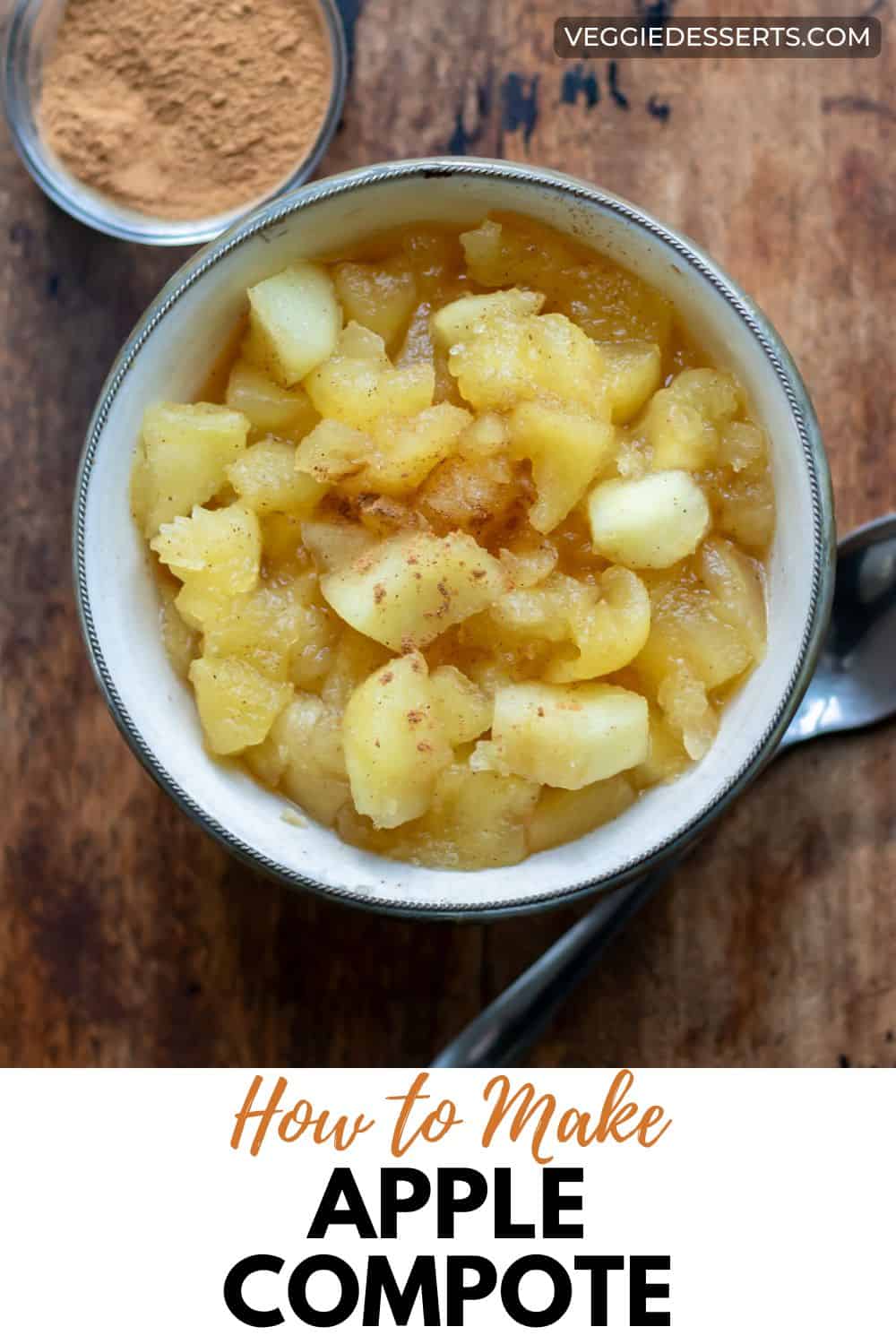 Dish of apples, with text: How to Make Apple Compote.