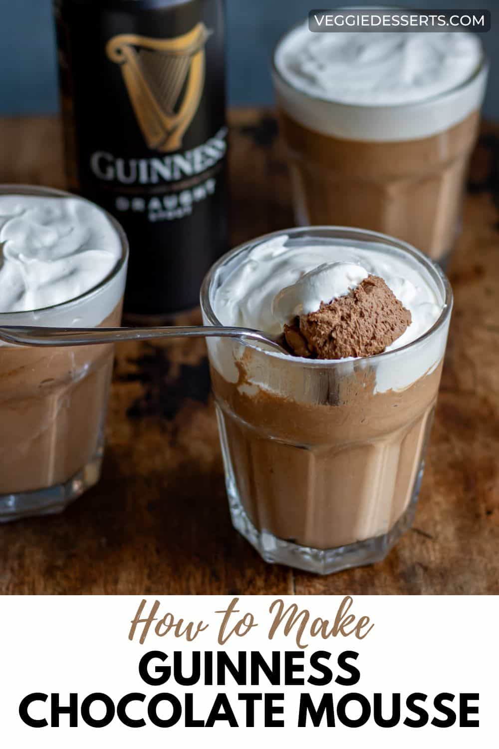 Glasses of mousse, with text: How to Make Guinness Chocolate Mousse.