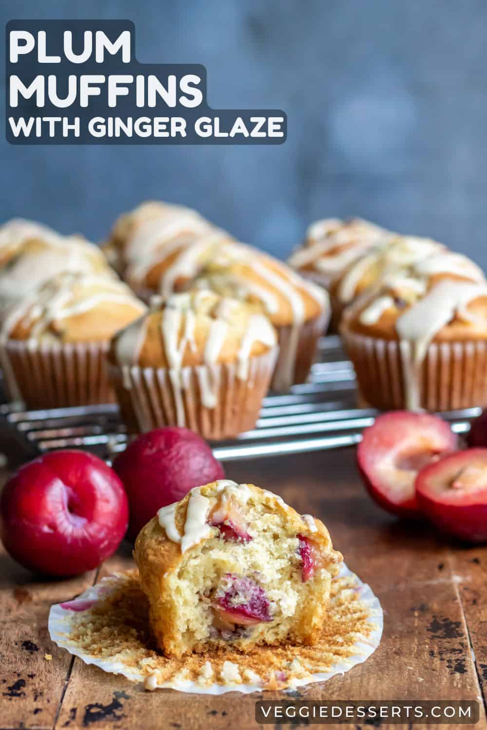 Muffins on a table, with text: Plum Muffins with Ginger Glaze.